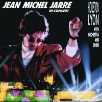 Jarre Jean Michel - In Concert (houston-lyon) (foc+ins)