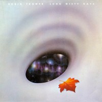 Trower, Robin - Long Misty Days, UK