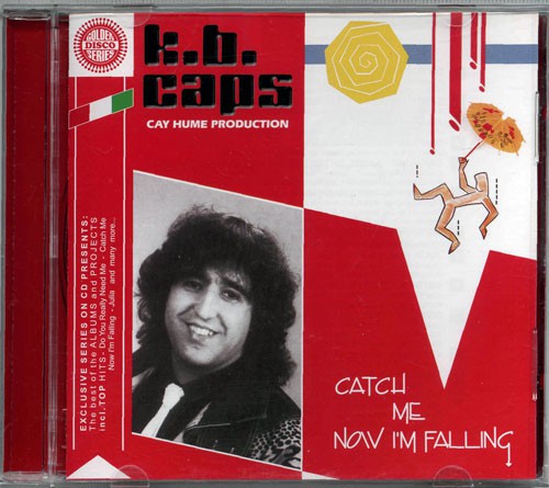 K.B. CAPS - Catch Me Now I'm Falling