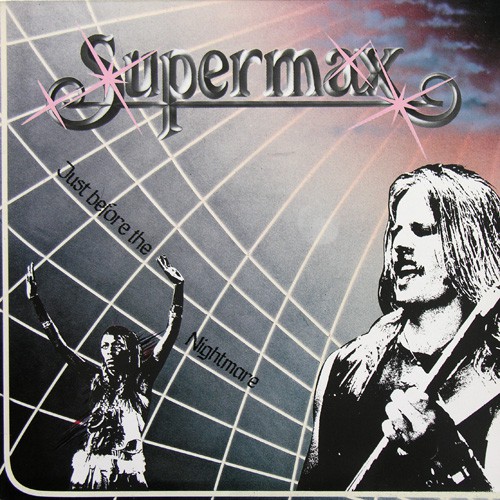 Supermax - Just Before The Nightmare, AUS