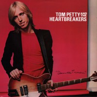 Petty, Tom And The Heartbreakers - Damn The Torpedoes, NL
