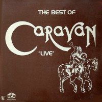 Caravan - The Best Of Caravan Live, FRA