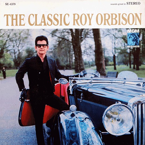 Orbison, Roy - The Classic Roy Orbison, US (STEREO)