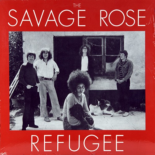 Savage Rose, The - Refugee, D (Or)