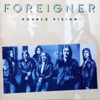 Foreigner - Double Vision, US
