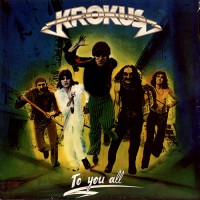 Krokus - To You All, SWI