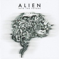 Alien - Into The Future, EU