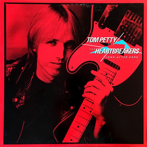 Petty, Tom And The Heartbreakers - Long After Dark, US
