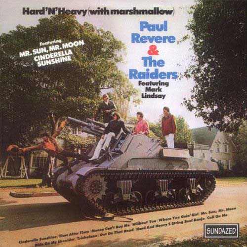 Revere Paul & Raiders - Hard 'n' Heavy
