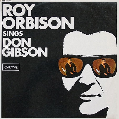 Orbison, Roy - Roy Orbison Sings Don Gibson, UK
