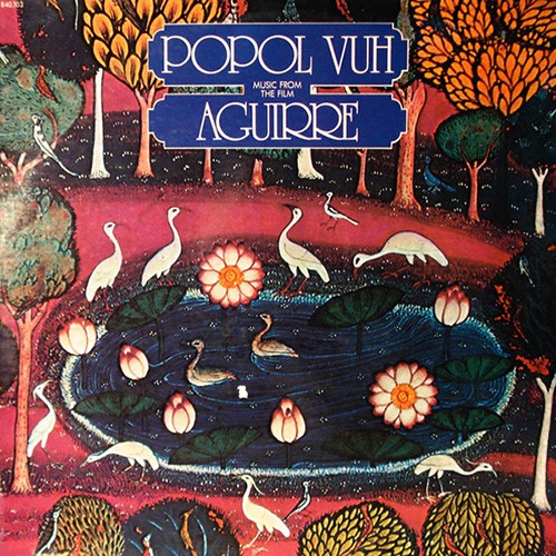 Popol Vuh - Aguirre, FRA (Or)