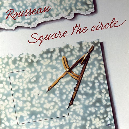 Rousseau - Square The Circle, D