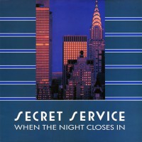 Secret Service - When The Night Closes In, D