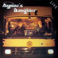 Anyone's Daughter - In Live