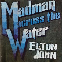 Elton John - Madman Across The Water, UK