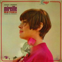 Mathieu Mireille - Made In France (foc)
