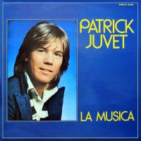 Juvet, Patrick - La Musica, FRA