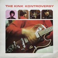 Kinks - The Kink Kontroversy, UK (MONO)