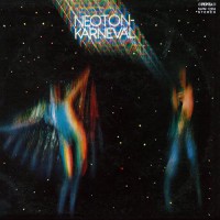 Neoton Familia - Karneval, HUN