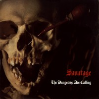 Savatage - The Dungeons Are Calling, NL