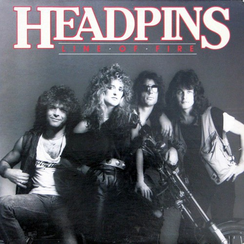 Headpins - Line Of Fire, CAN
