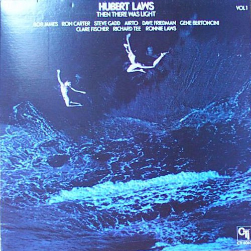 Hubert Laws - Then There Was Light (vol. II) (foc)