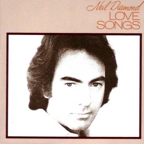 Neil, Diamond - Love Songs