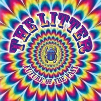 Litter, The - Future Of The Past, US