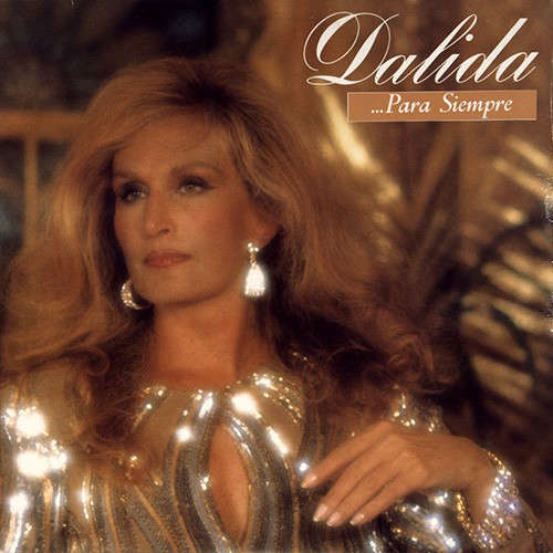 Dalida - Para Siempre, SPA