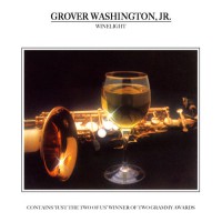 Washington Grover Jr - Winelight (ins)