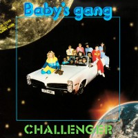 Baby's Gang - Challenger, ITA