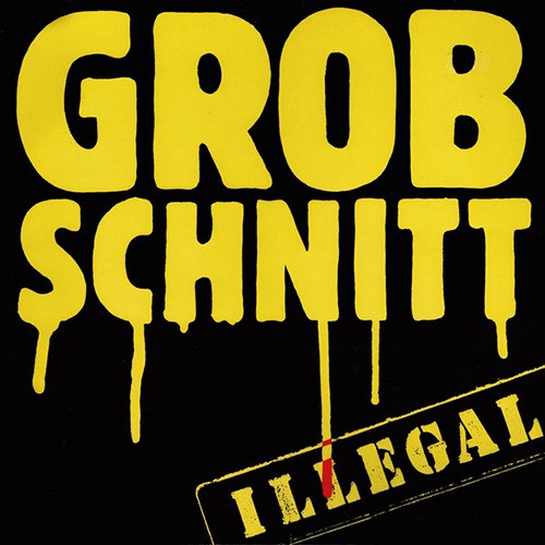 Grobschnitt - Illegal, D (Or)