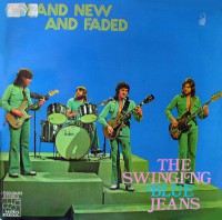 Swinging Blue Jeans - Brand New And Faded