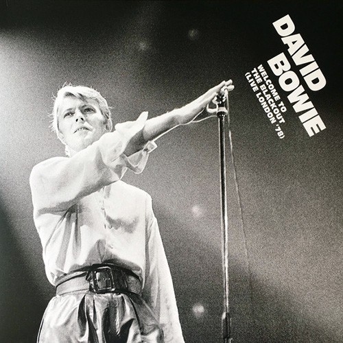 David Bowie - Welcome To The Blackout