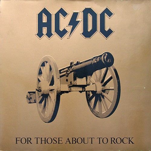 AC/DC - For Those About To Rock, D