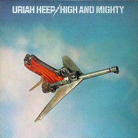 Uriah Heep - High And Mighty, D (Or)