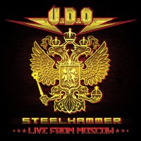 U.D.O. - Steelhammer - Live From Moscow