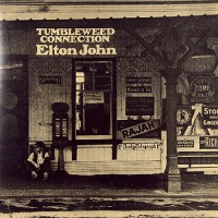 Elton John - Tumbleweed Connection, UK