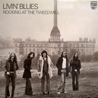 Livin' Blues - Rocking At The Tweed Mill, NL