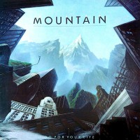 Mountain - Go For Your Life, UK