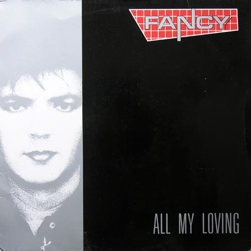 Fancy - All My Loving, D