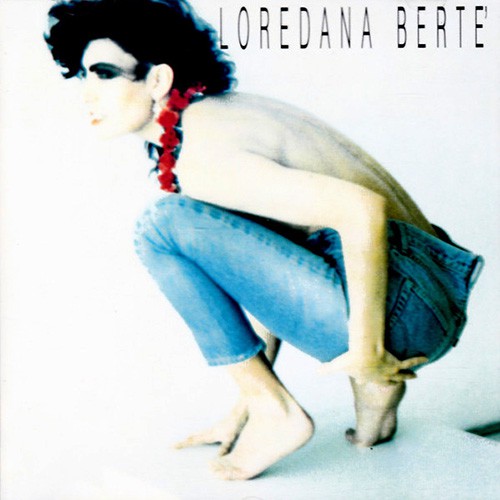 Berte, Loredana - Loredana Berte, ITA