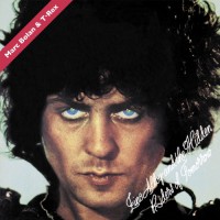 T.Rex - Zinc Alloy And The