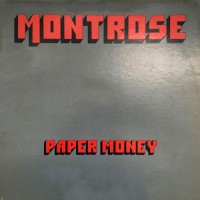 Montrose - Paper Money, US