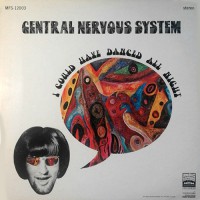 Central Nervous System - I Could Have Danced All Night