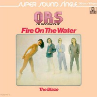 ORS (Orlando Riva Sound) - Fire On The Water, D