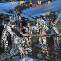 Omega - Omega Live - Kisstadion '79