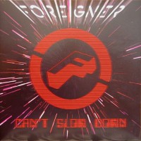 Foreigner - Can't Slow Down, EU