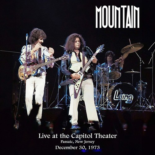 Mountain - Capitol Theatre, Passaic, New Jersey, 1973