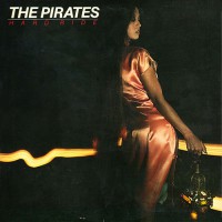 Pirates, The - Hard Ride, US